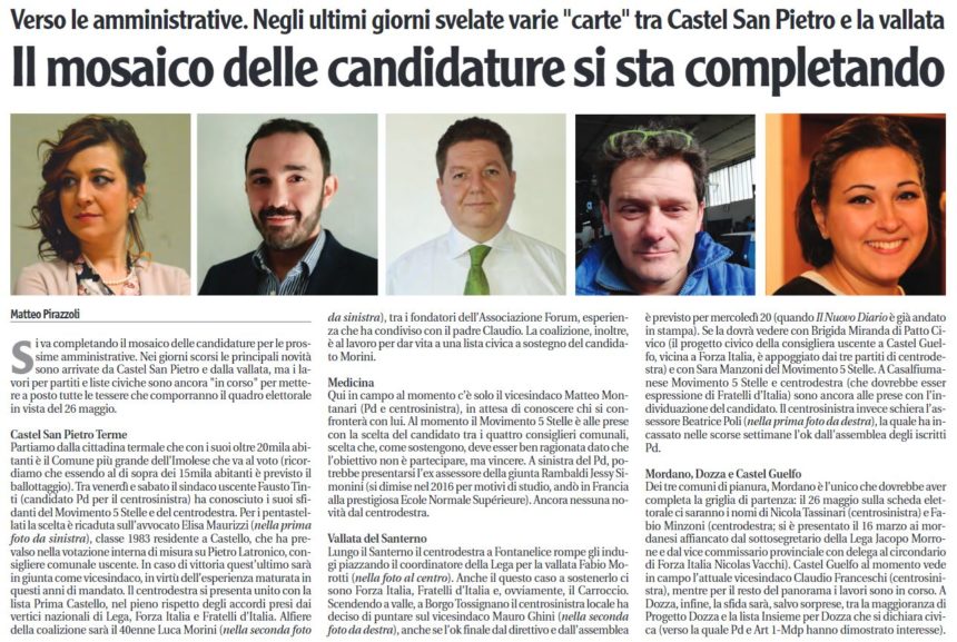 Il mosaico delle candidature si sta completando