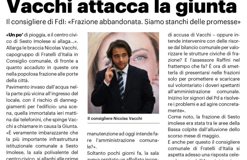 NICOLAS VACCHI (FDI): UN PO’ DI PIOGGIA E IL CENTRO CIVICO DI SESTO IMOLESE SI ALLAGA.