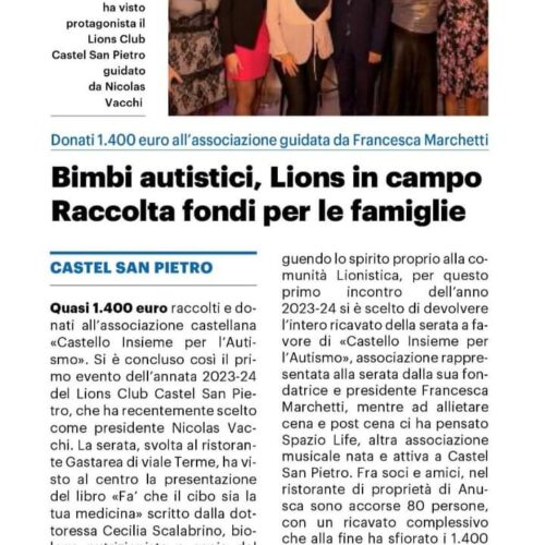 LIONS E LEO CLUB CASTEL SAN PIETRO TERME: PRESENTAZIONE DEL LIBRO DI CECILIA SCALABRINO E RACCOLTA FONDI A FAVORE DI “CASTELLO INSIEME PER L’AUTISMO” DONATI 1.400 EURO.