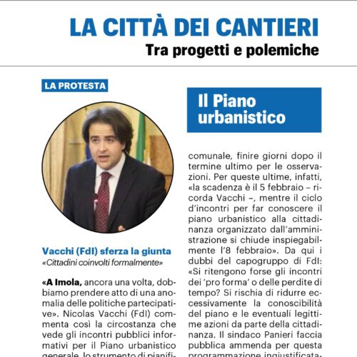 NICOLAS VACCHI (FDI): PIANO URBANISTICO GENERALE, GLI INCONTRI INFORMATIVI FINISCONO GIORNI DOPO IL TERMINE ULTIMO PER LE OSSERVAZIONI. VOGLIAMO CHIAREZZA.